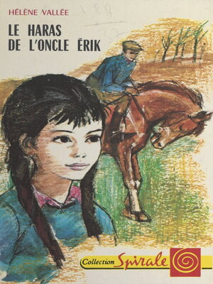 cover image of Le haras de l'oncle Érik